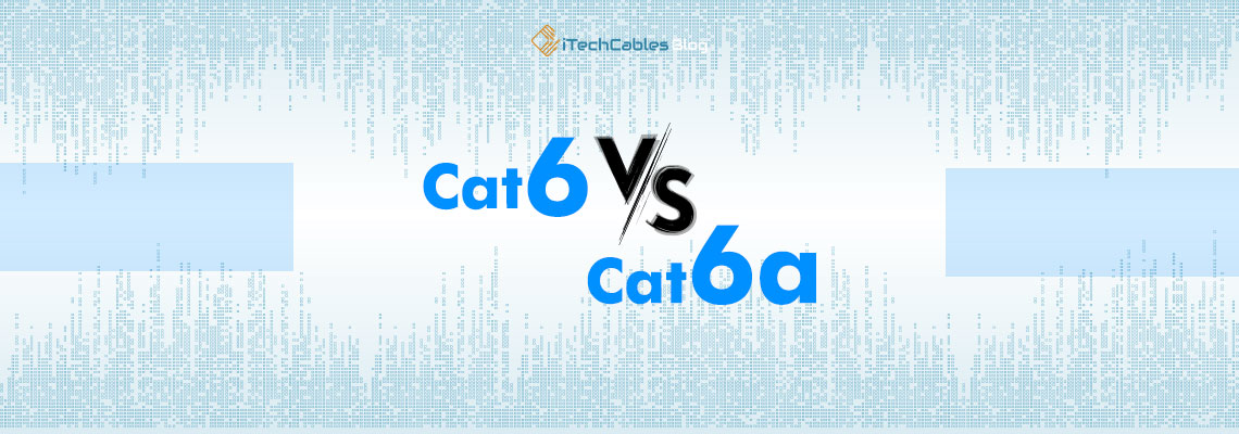 Cat6 Cat6a